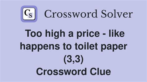 prices way too high crossword clue|Crossword Clue: A PRICE THAT IS TOO HIGH